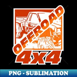 Offroad 4x4 - Offroader Truck - Offroad - PNG Transparent Sublimation File - Perfect for Creative Projects