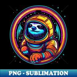 Space Sloth Astronaut Funny Neon Galaxy Animals - Sublimation-Ready PNG File - Create with Confidence