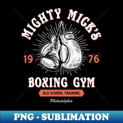 Mighty Micks Boxing Gym - Exclusive Sublimation Digital File - Stunning Sublimation Graphics