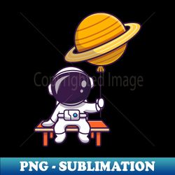 Cute Astronaut Sitting And Holding Planet Balloon Cartoon - Digital Sublimation Download File - Perfect for Sublimation Mastery