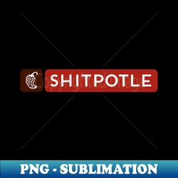 Shitpotle - Stylish Sublimation Digital Download - Capture Imagination with Every Detail