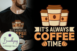 Coffee Time T-shirt Design Design 88