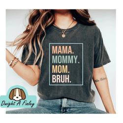 Mama Shirt, Sarcastic Mom Shirt, Funny   Shirt, Funny Sarcasm Mom Gift, Sarcastic Quotes Tee, Mothers Day Tee 1