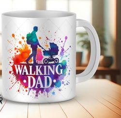 the walking dad and child funny fathers day mug wrap, first fathers day mug, coffee mug wrap