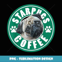 Starpugs, Paws Print and Coffee Tshirt - PNG Transparent Sublimation Design