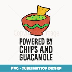 Powered By Chips And Guacamole - Retro PNG Sublimation Digital Download