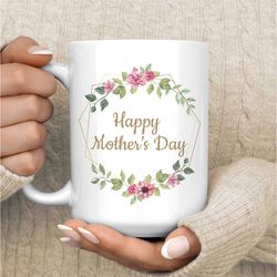 Mothers Day Gift, Mothers Day, Mother's Day, Mother's Day Gift, Mothers Day Gifts, Gift For Mom, Mothers Day Mug, Gift F