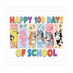 Blue Dogs 100 Days Of School SVG, Retro 100 days Teacher Svg, Dog And Friend 100th Day Of School Svg, Funny Teacher 100