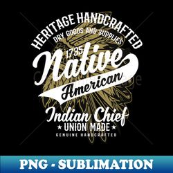 Native American - High-Resolution PNG Sublimation File - Perfect for Personalization