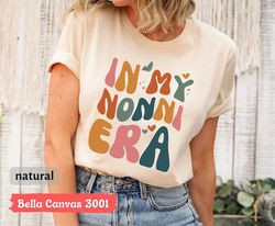 in my nonni era t-shirt, retro nonni tee, cute mothers day gift, best nonni shirt from grandchildren, gift for best nonn