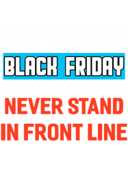 Black friday 1st rule (1)