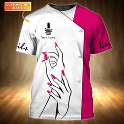 Custom 3D Tshirt Nail Technician Gift White & Pink Manicurist Shirt for Her Him
