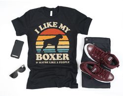 I Like My Boxer Sunset Retro Shirt  Boxer Shirt  Boxer Gifts  Boxer Lover Gift  Boxer Owner Shirts  Boxer Design  Tank T