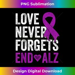 Love Never Forgets - Purple Ribbon Awareness End Alzheimers - Edgy Sublimation Digital File - Reimagine Your Sublimation Pieces