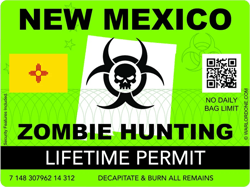 Zombie New Mexico State Hunting Permit Sticker Self Adhesive Vinyl NM - C2978