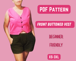 Woman Vest Sewing Pattern, Front Buttoned, Summer outfit, Sleeveless top