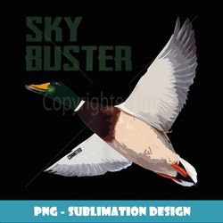 Sky Buster Duck Hunting by Committed Waterfowl - Exclusive PNG Sublimation Download