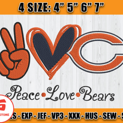 Chicago Bears Embroidery, Peace Love Chicago Bears, NFL Machine Embroidery Digital, 4 sizes Machine Emb Files -22 Goldst