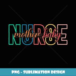 Mother Baby Nurse Postpartum Nursing Simple - PNG Transparent Sublimation Design
