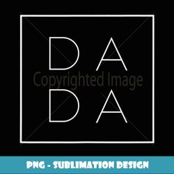 Father's Day For New Dad, Him, Papa, Grandpa - Funny Dada Tank Top - PNG Transparent Digital Download File for Sublimati