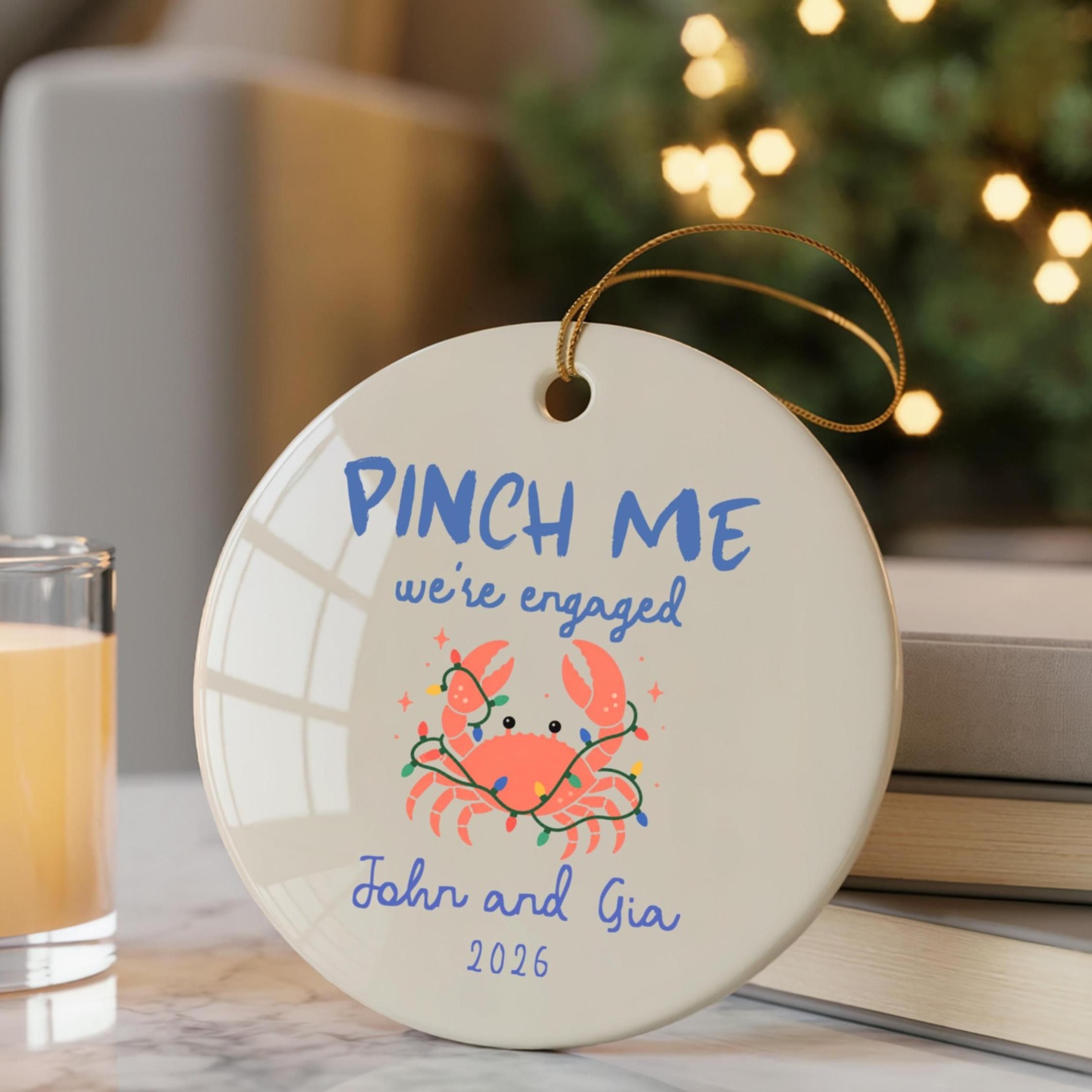 custom engagement crab christmas ornament, personalized crab ornament, pinch me i'm engaged gift, engagement keepsake