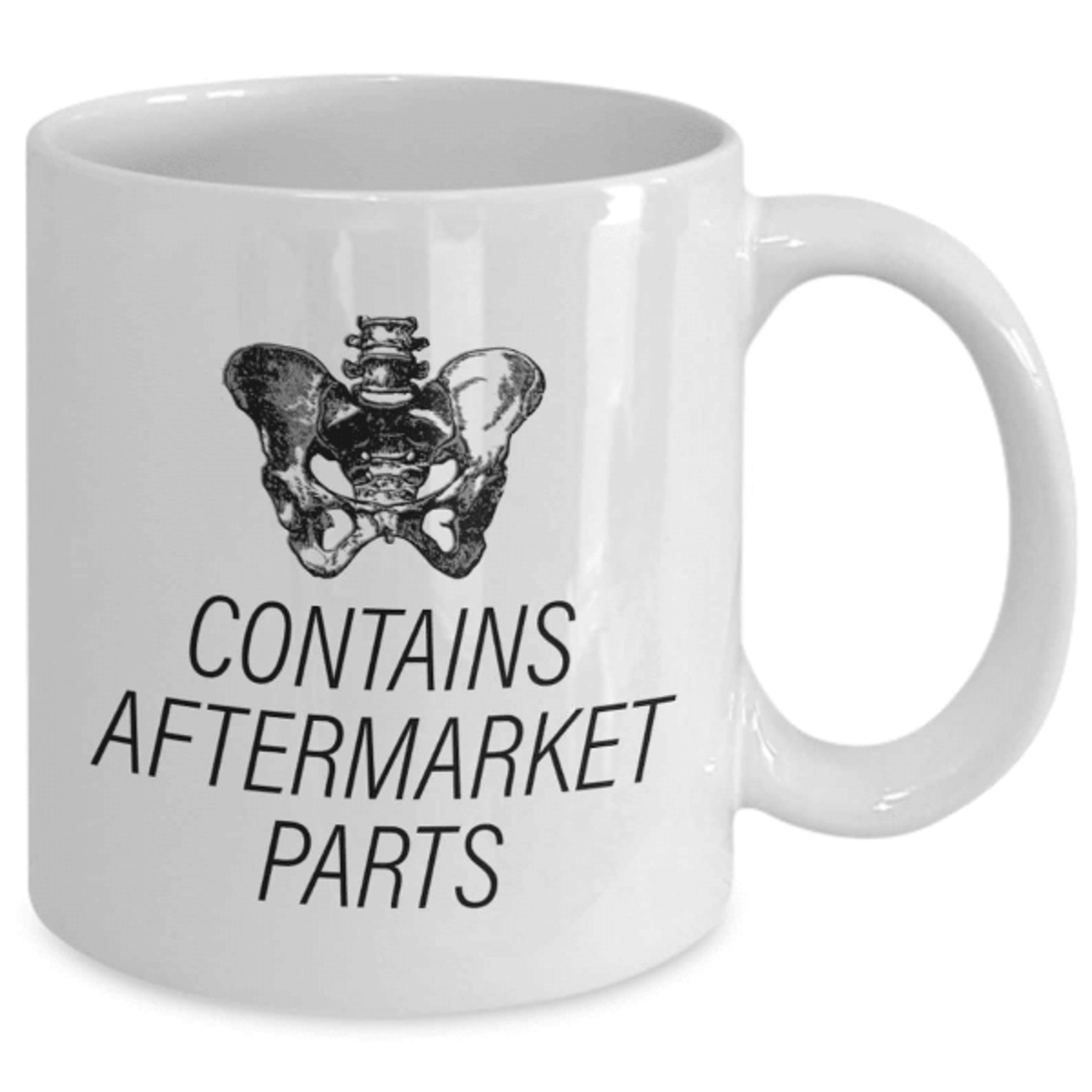 contains aftermarket parts mug – funny hip replacement recovery gift for surgery survivors