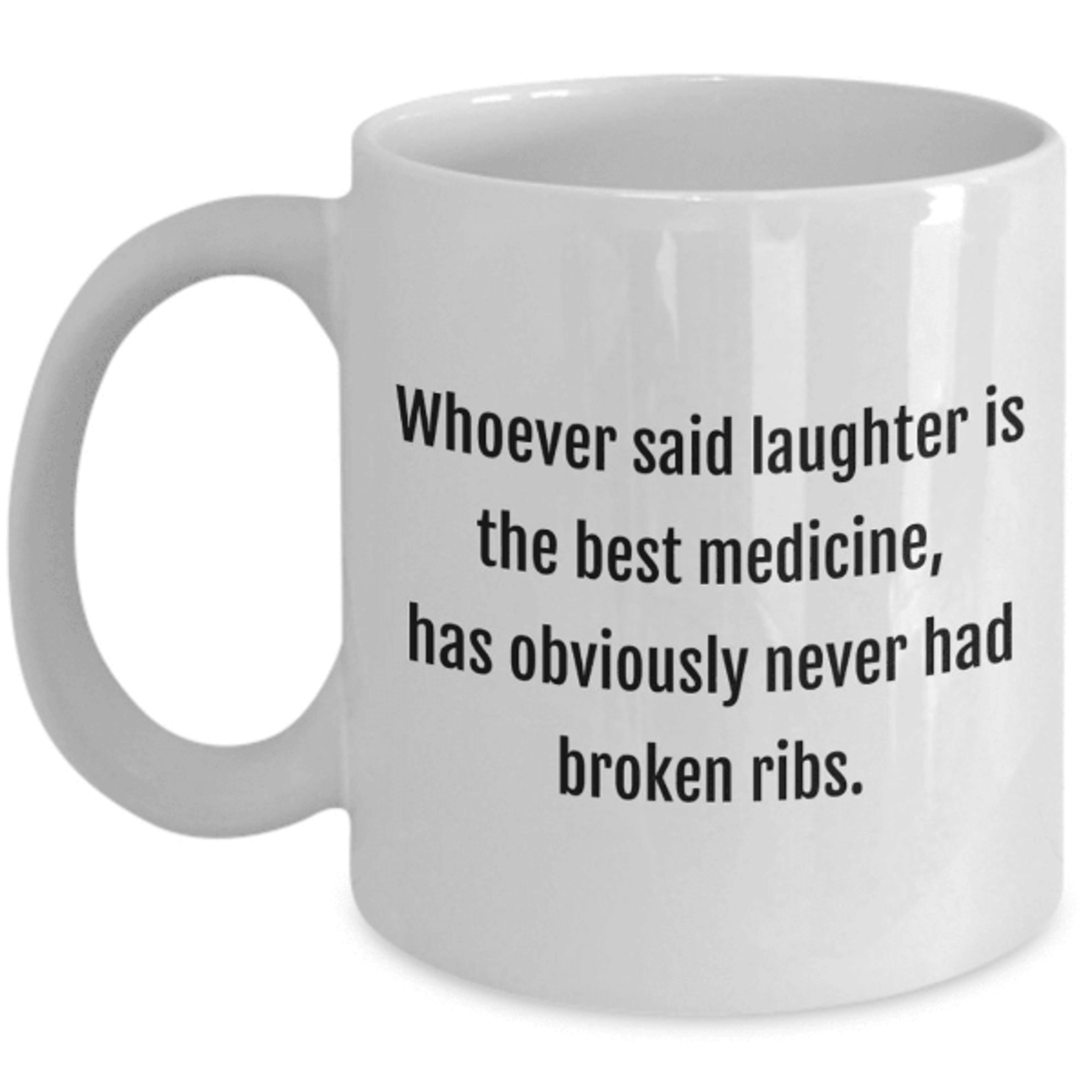 never had broken ribs mug – funny broken rib recovery gift for get well wishes