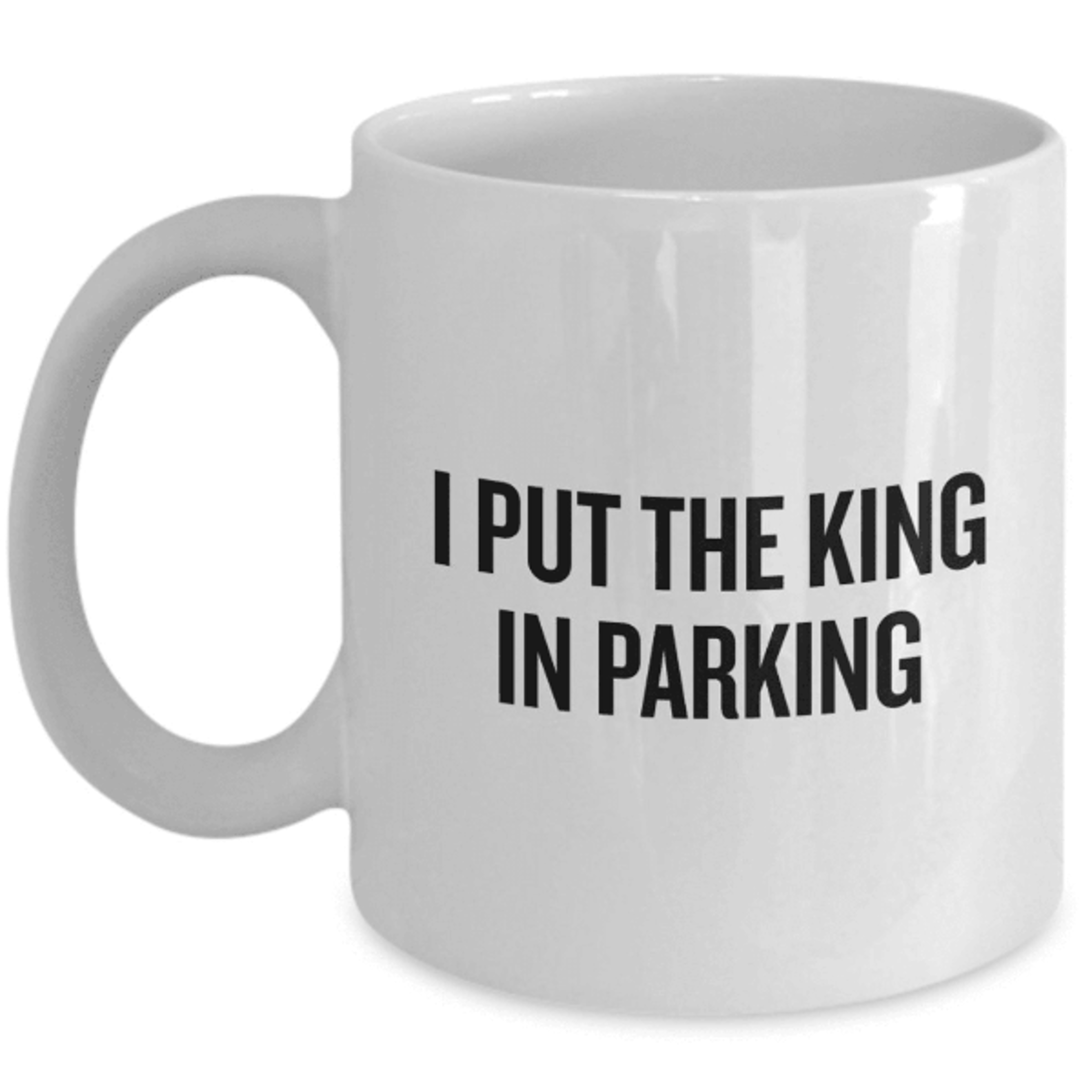 i put the king in parking mug – funny valet parking gift for professional valets