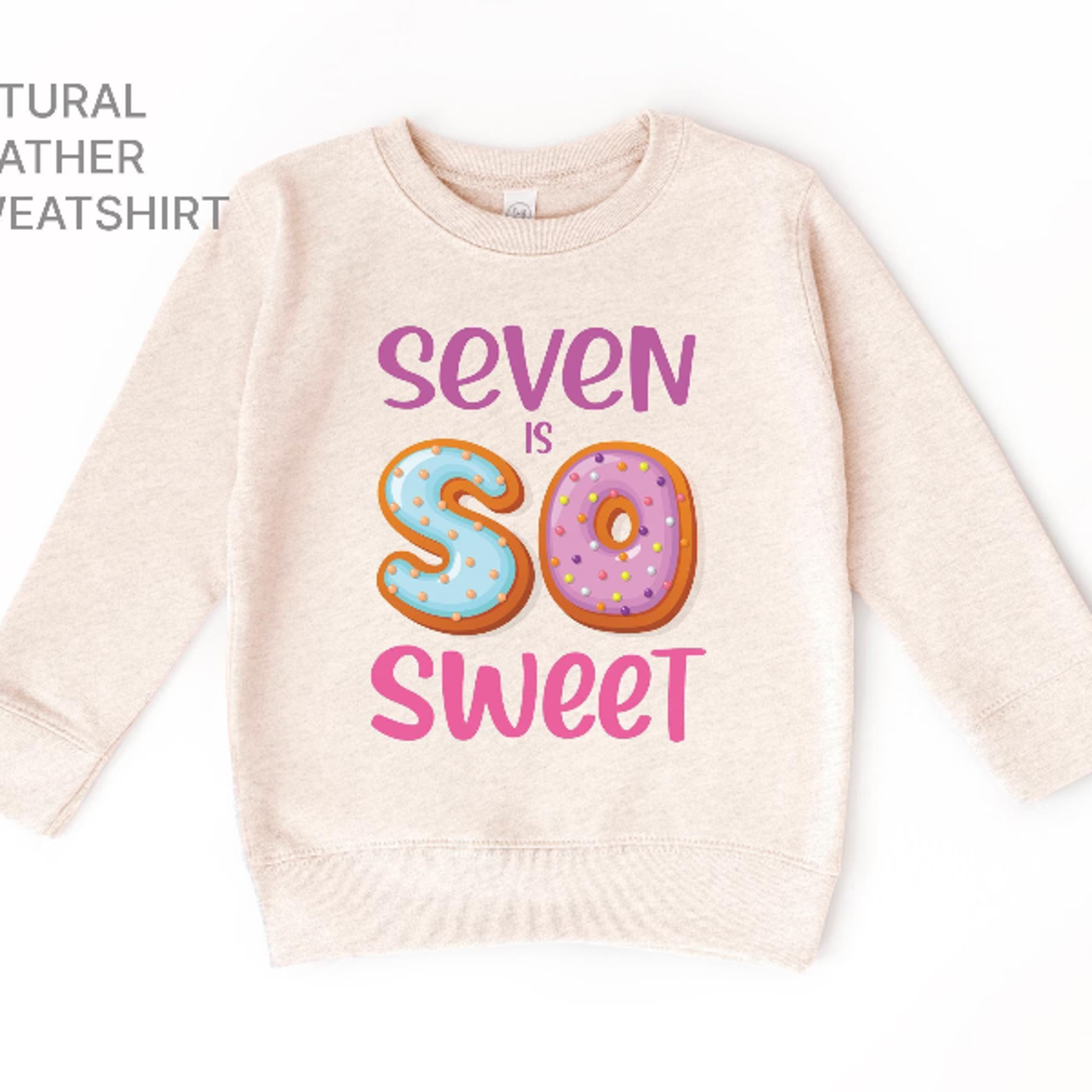 seven is so sweet 7th birthday girl shirt, youth t-shirt, kids tee, youth sweatshirt, donut birthday outfit
