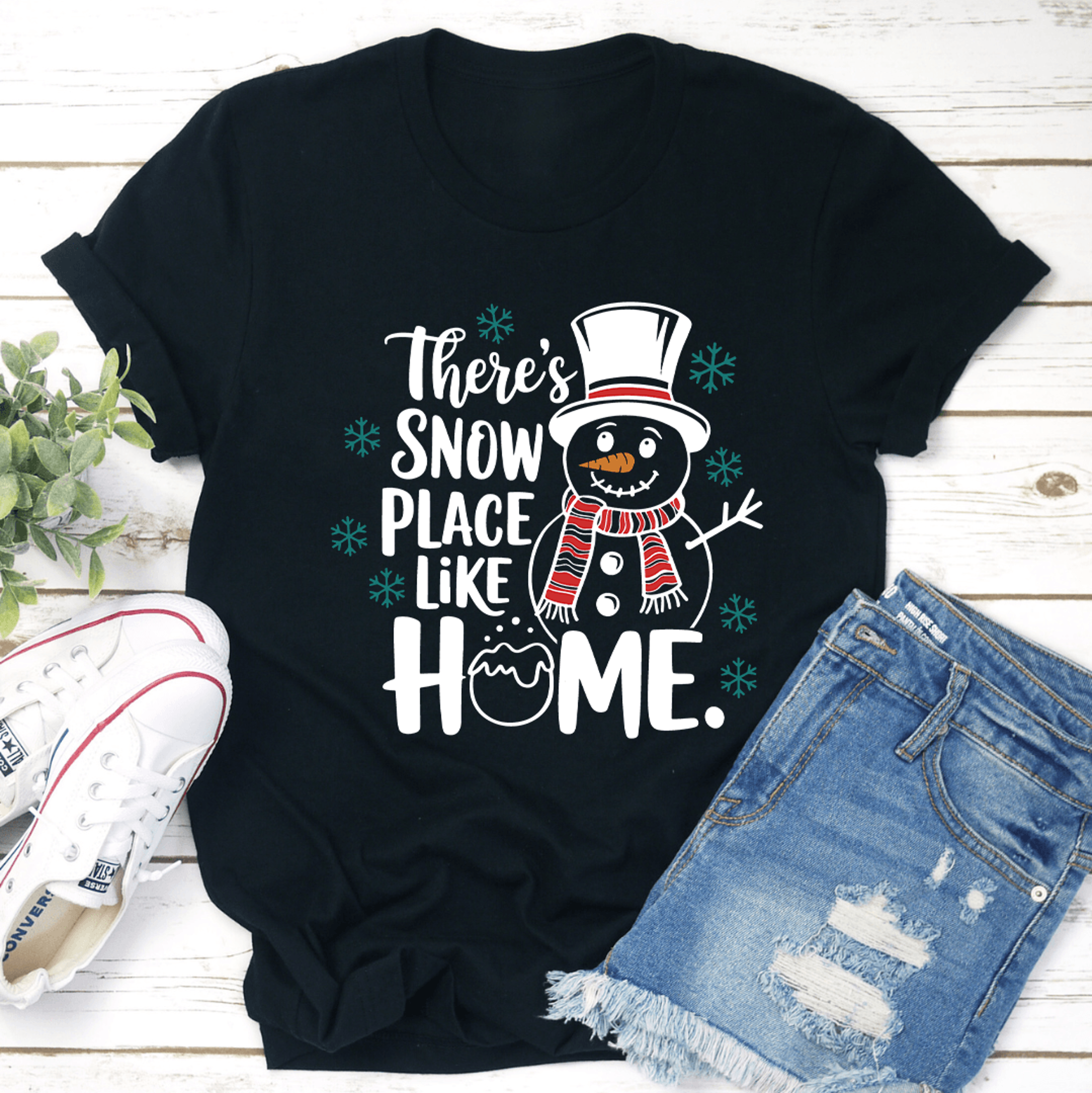 Theres Snow Place Like Home Tee 3