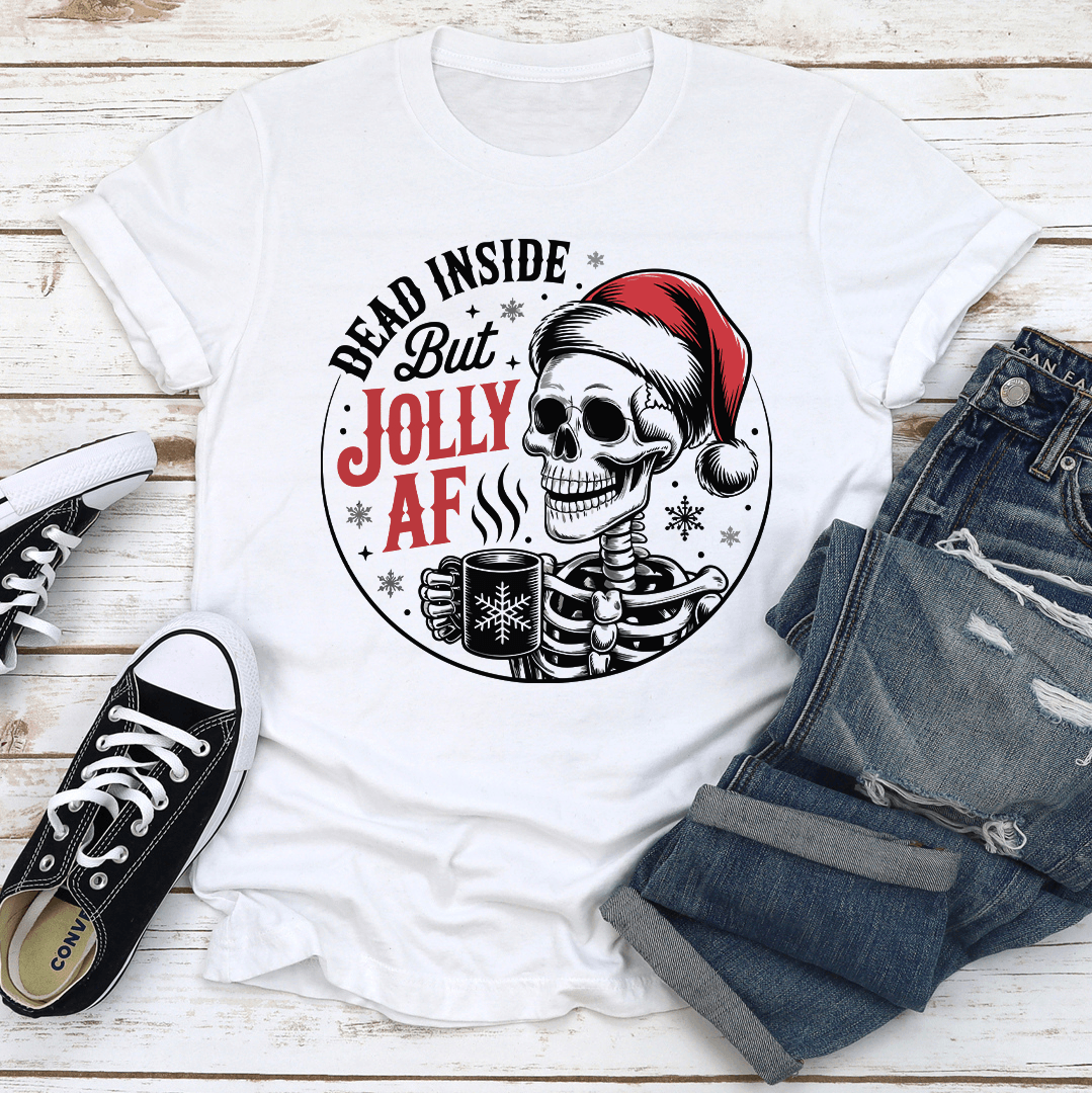 Dead Inside But Jolly Af Tee 3
