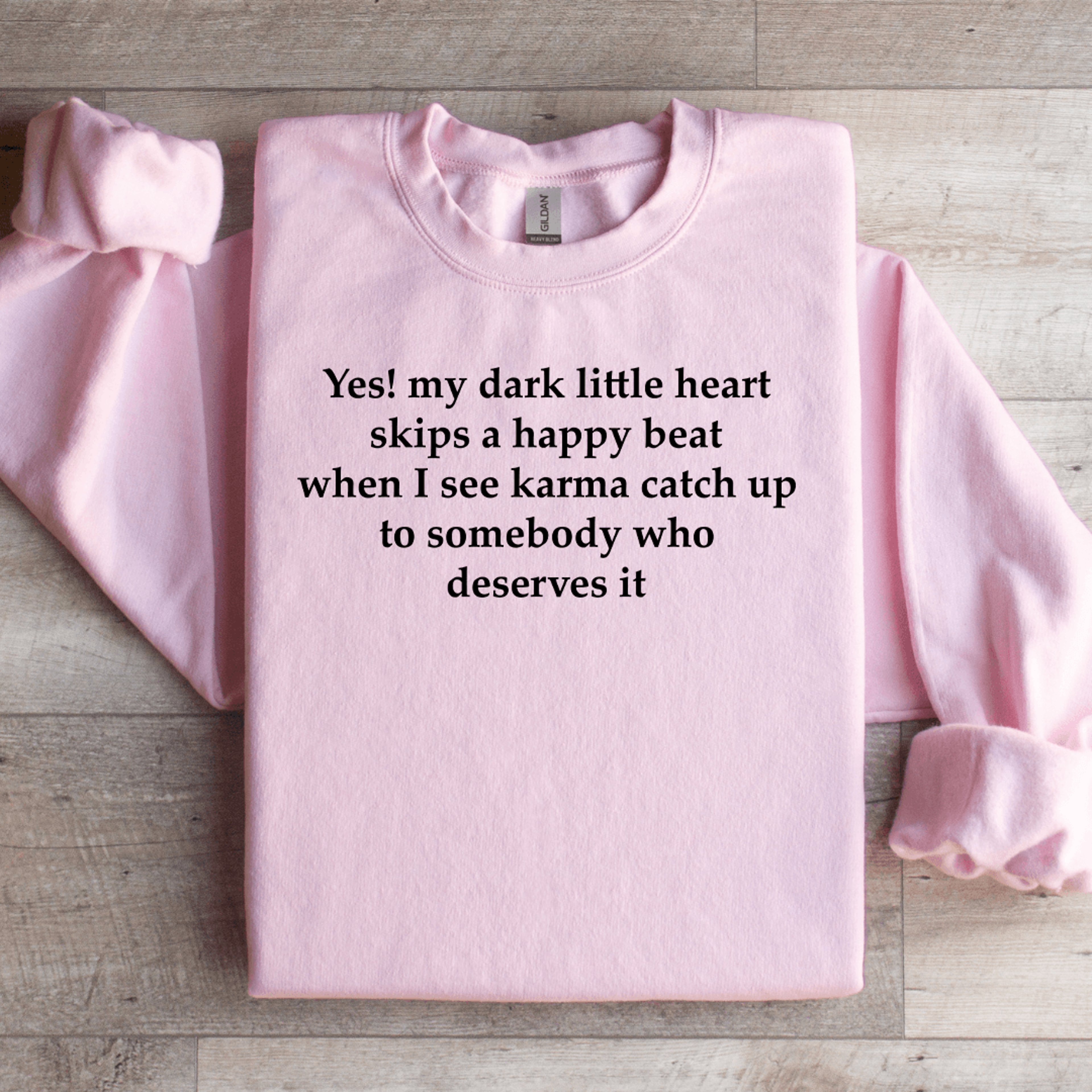 Yes My Dark Little Heart Skips A Happy Beat Sweatshirt 3
