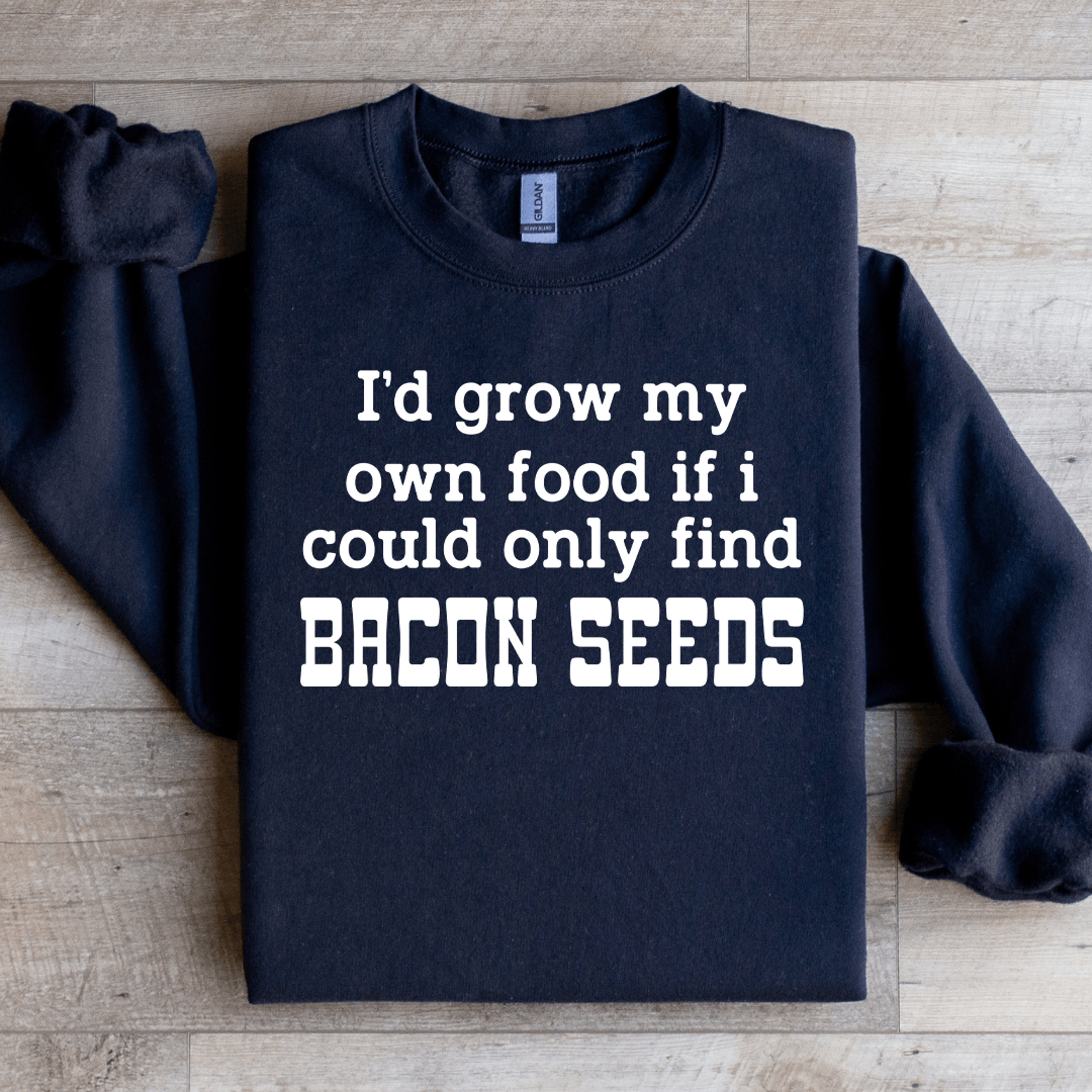 Id Grow My Own Food Sweatshirt 1