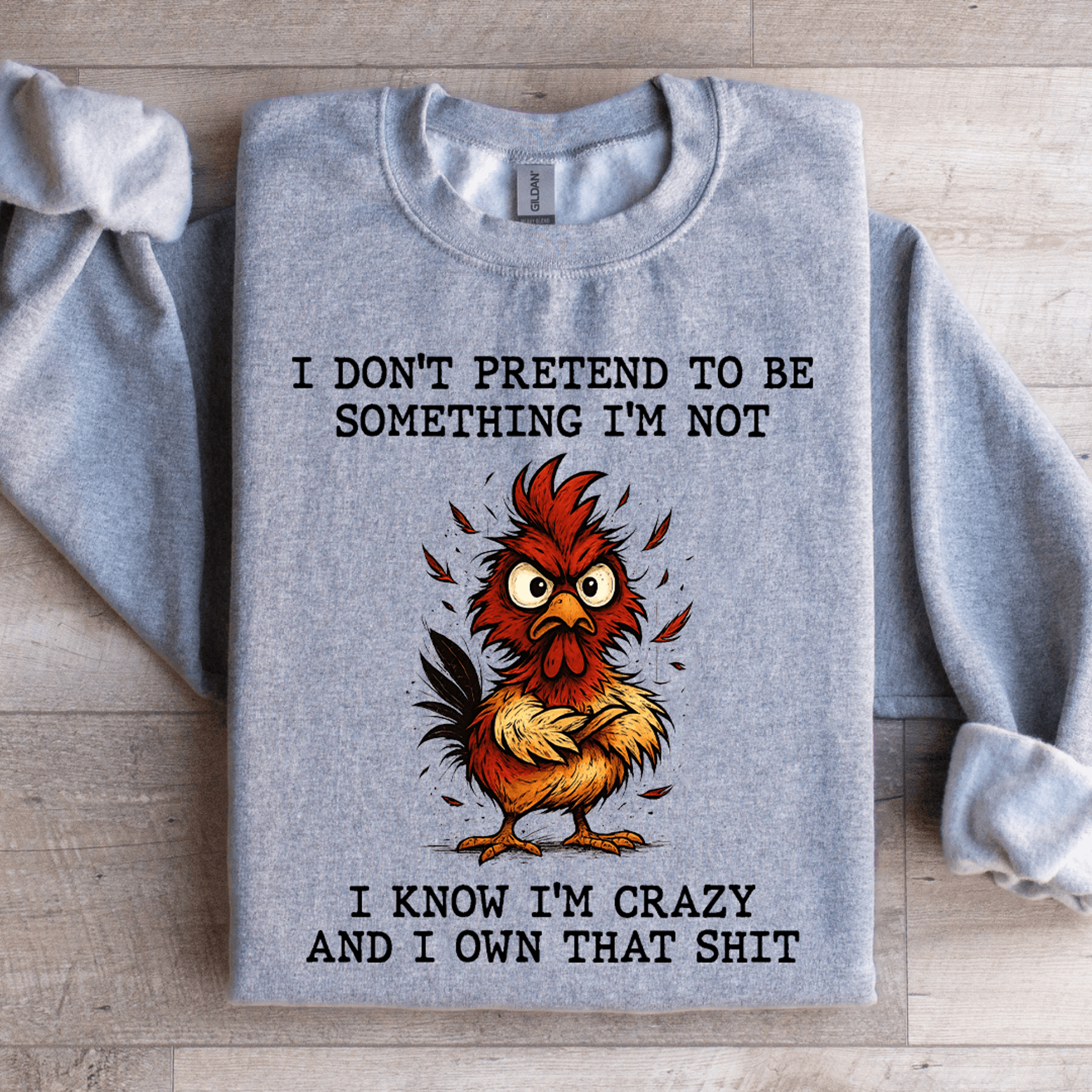 I Dont Pretend To Be Something Sweatshirt 1