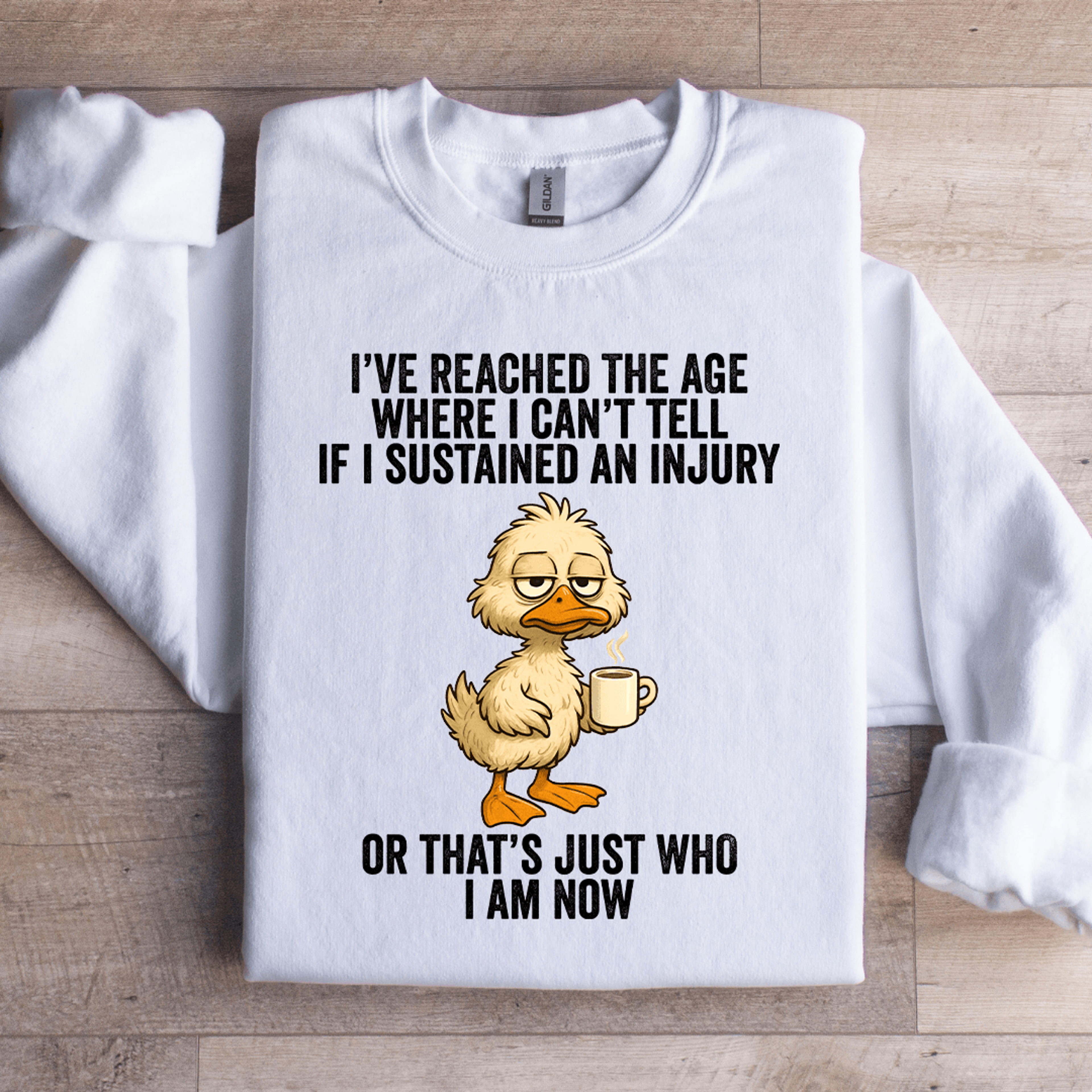 i've reached the age sweatshirt