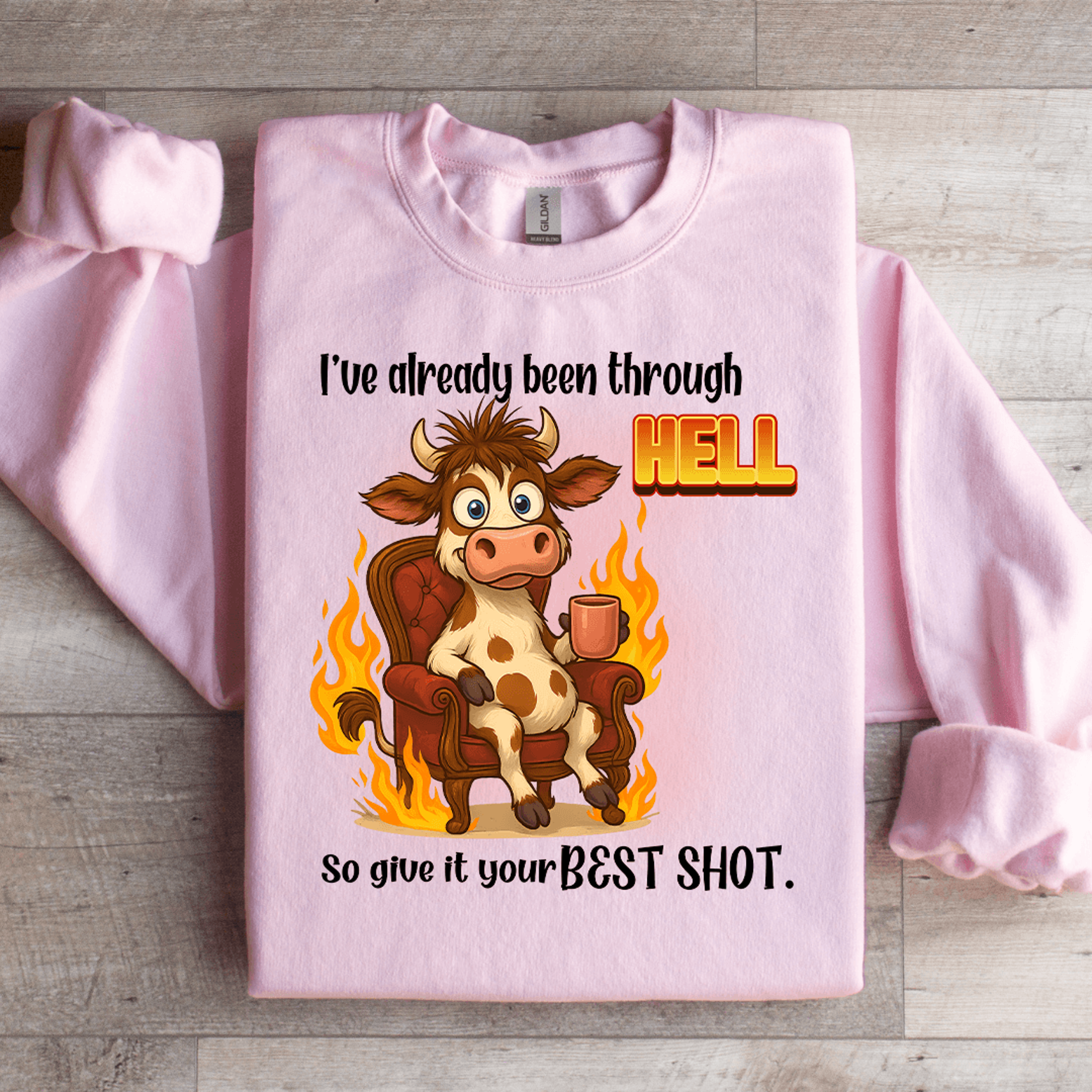 Ive Already Been Through Hell So Sweatshirt 4