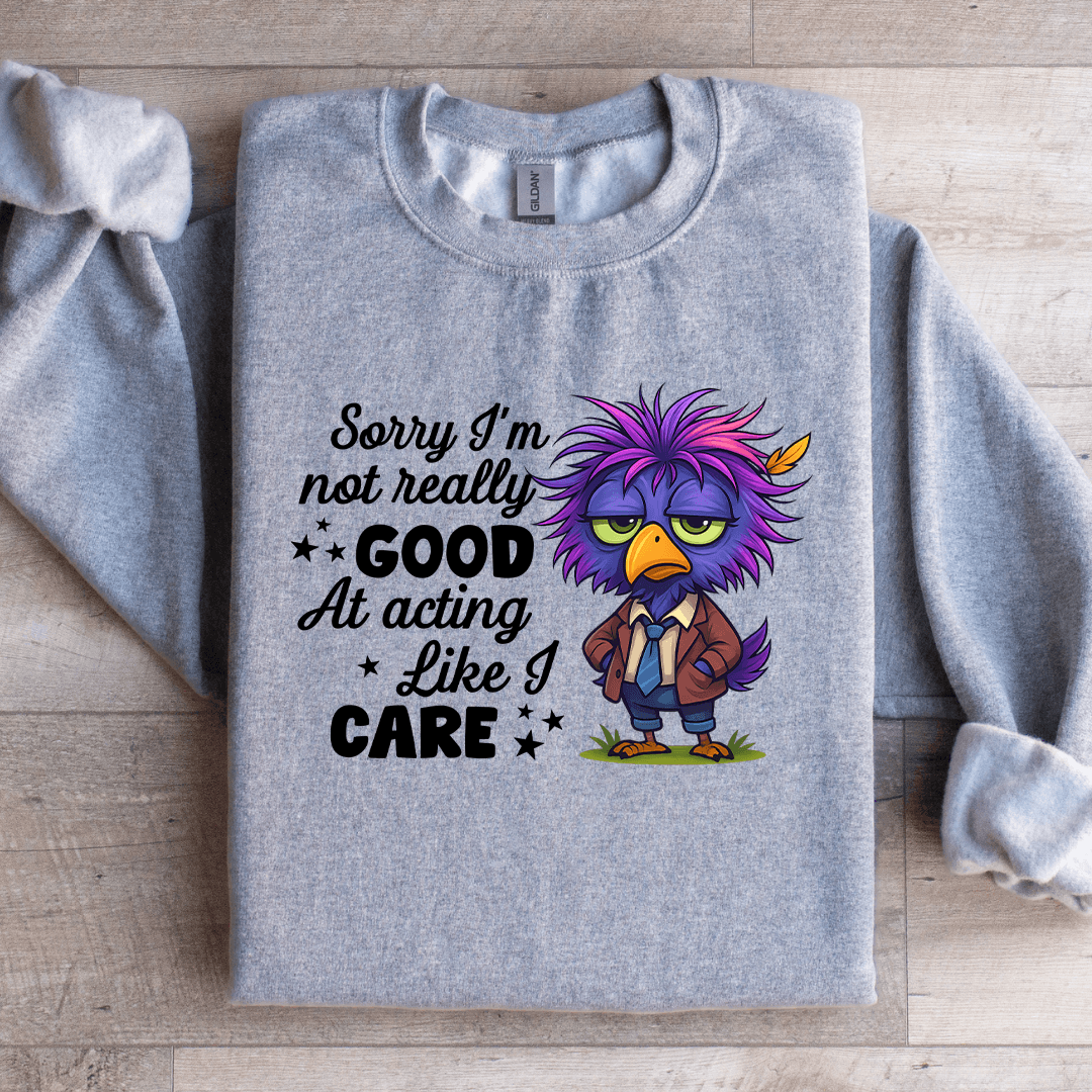Sorry Im Not Really Good Sweatshirt 1