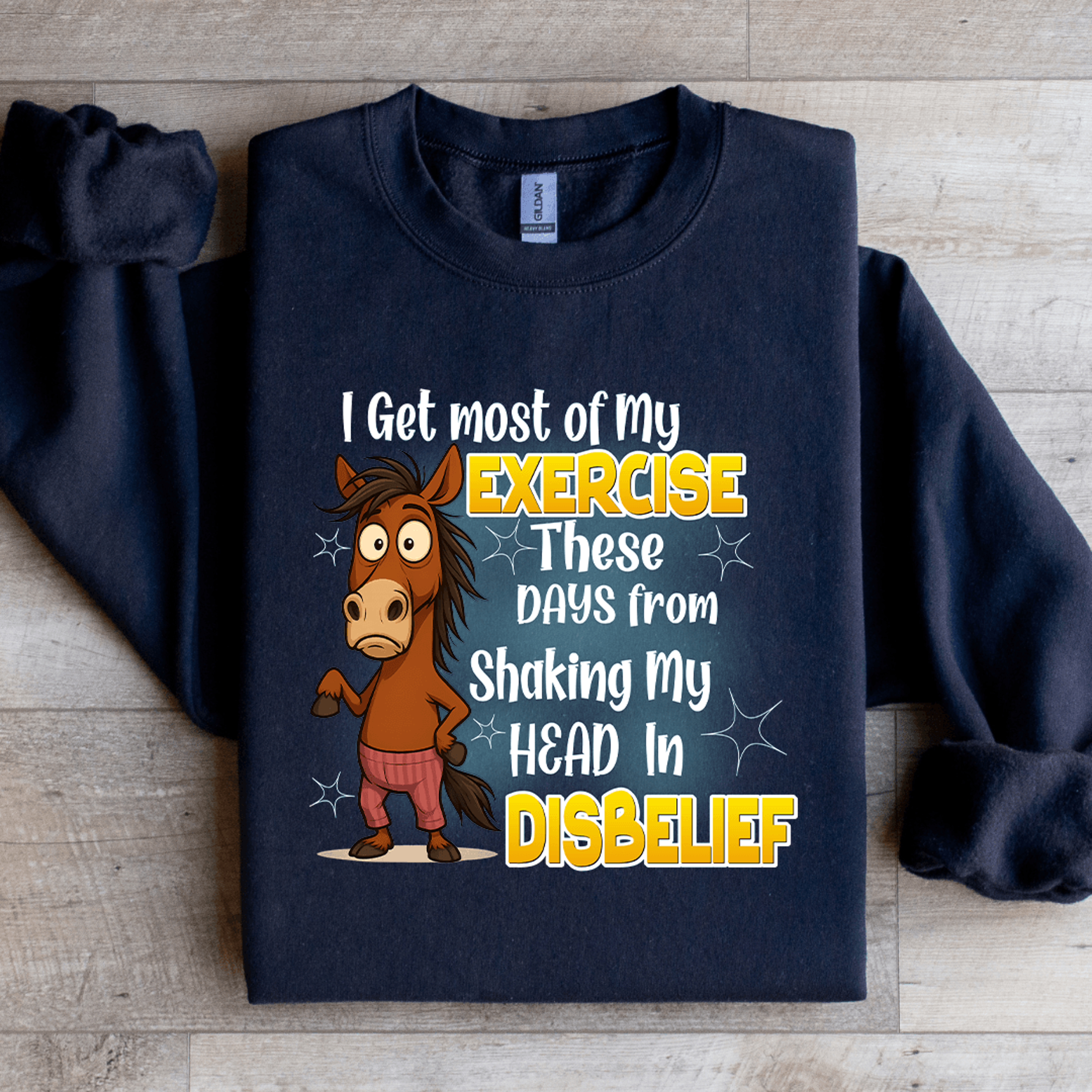 I Get Most Of My Exercise Sweatshirt 3