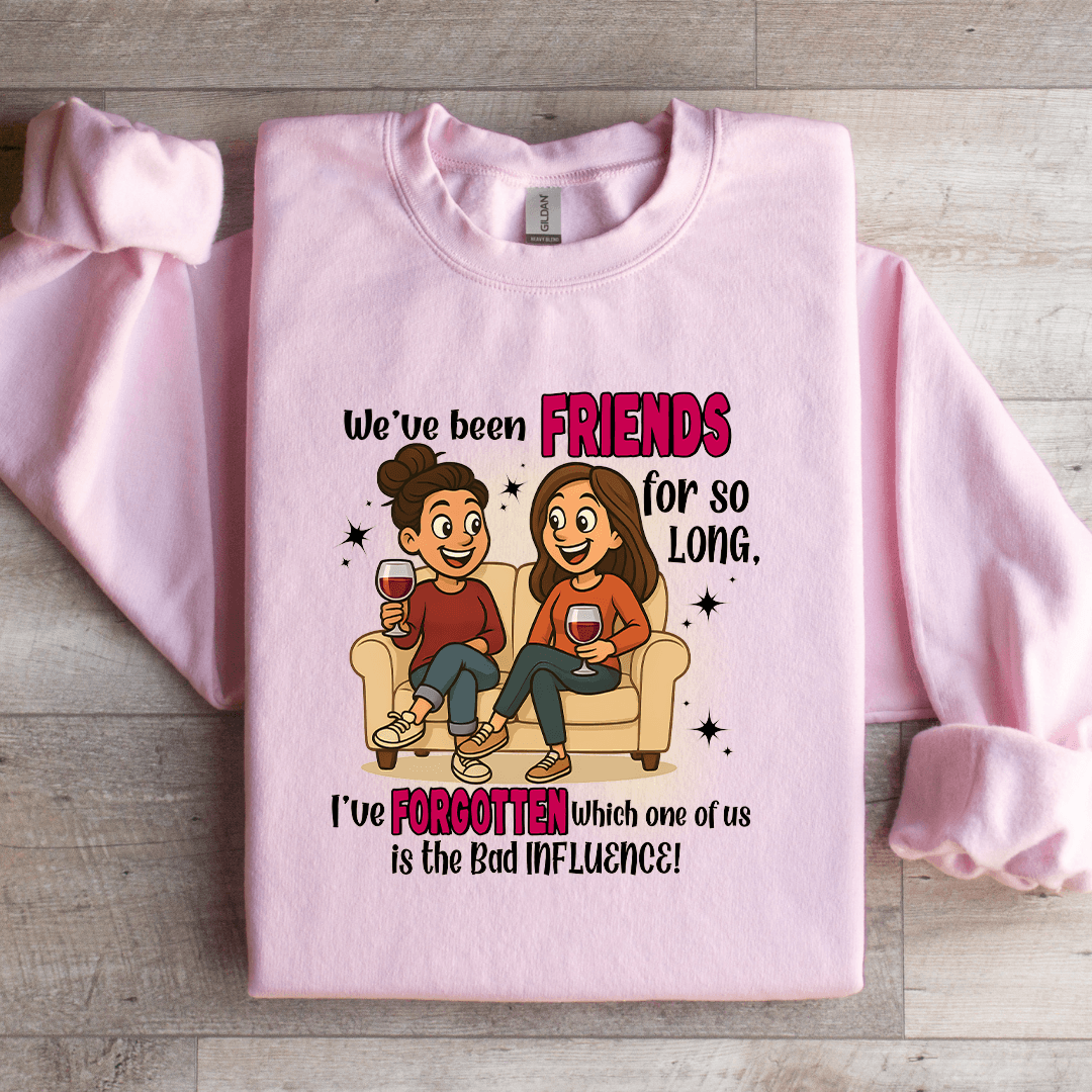 Weve Been Friends For So Long Sweatshirt 1