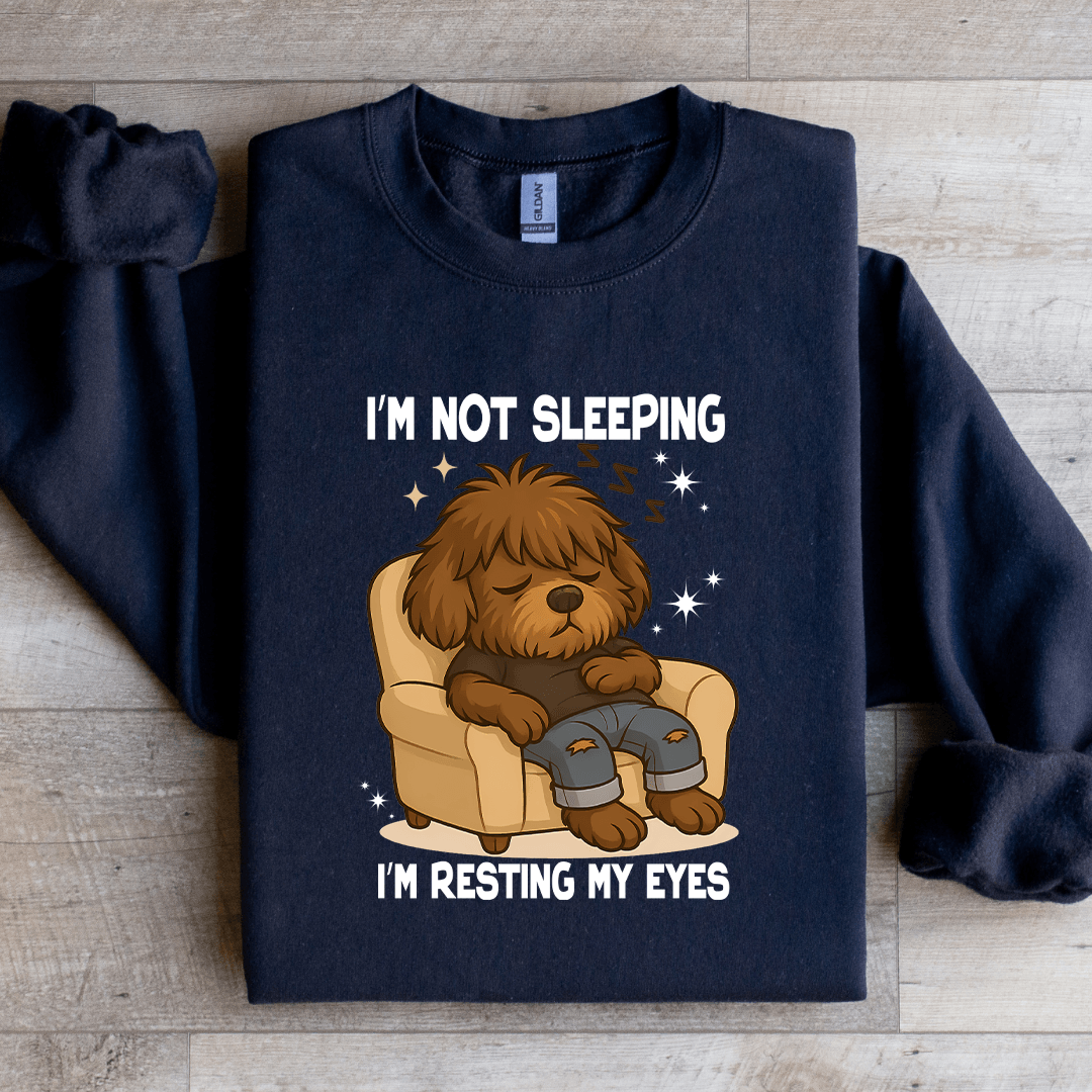 Im Not Sleeping Im Resting My Eyes Sweatshirt 3