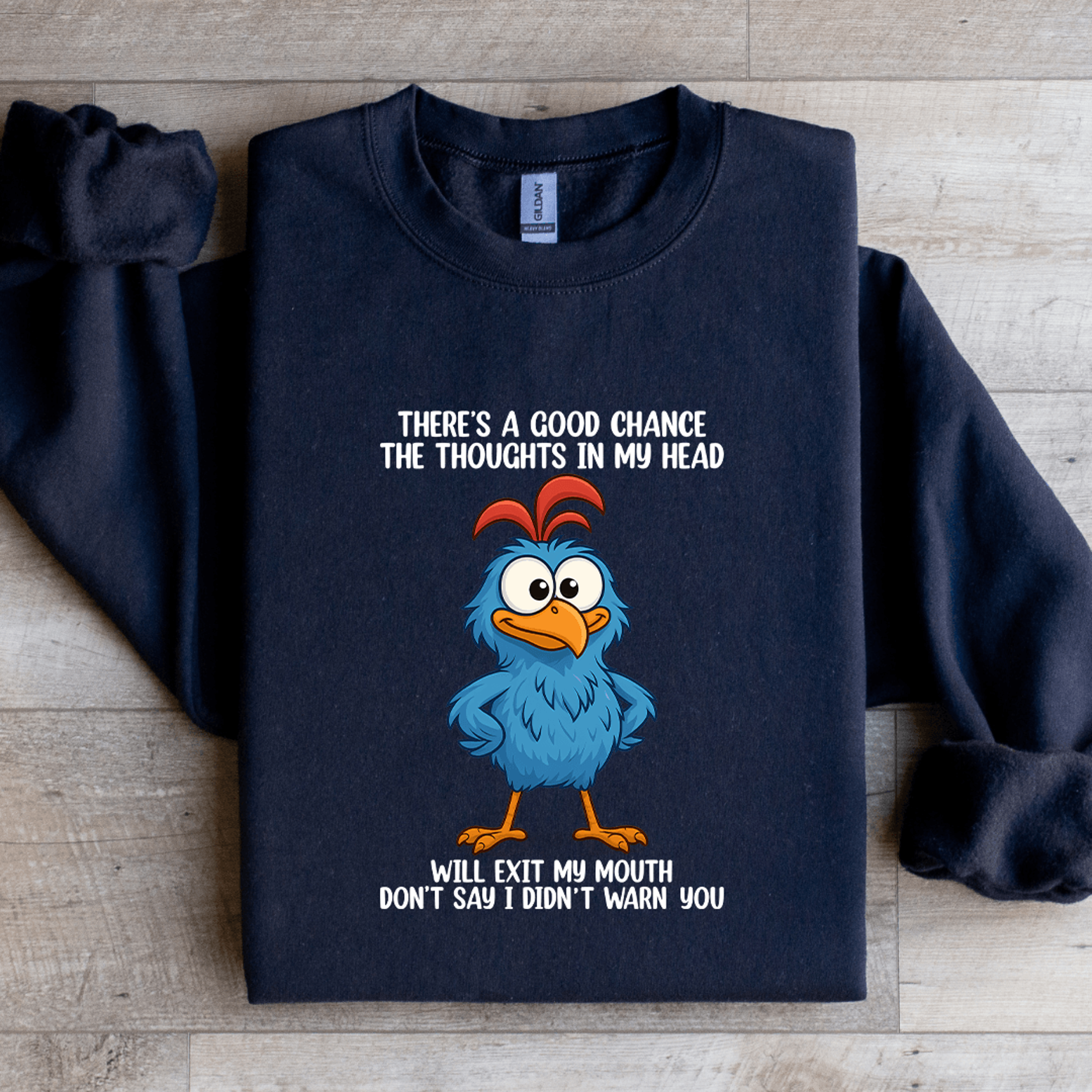 Theres A Good Chance The Thoughts In My Head Sweatshirt 4