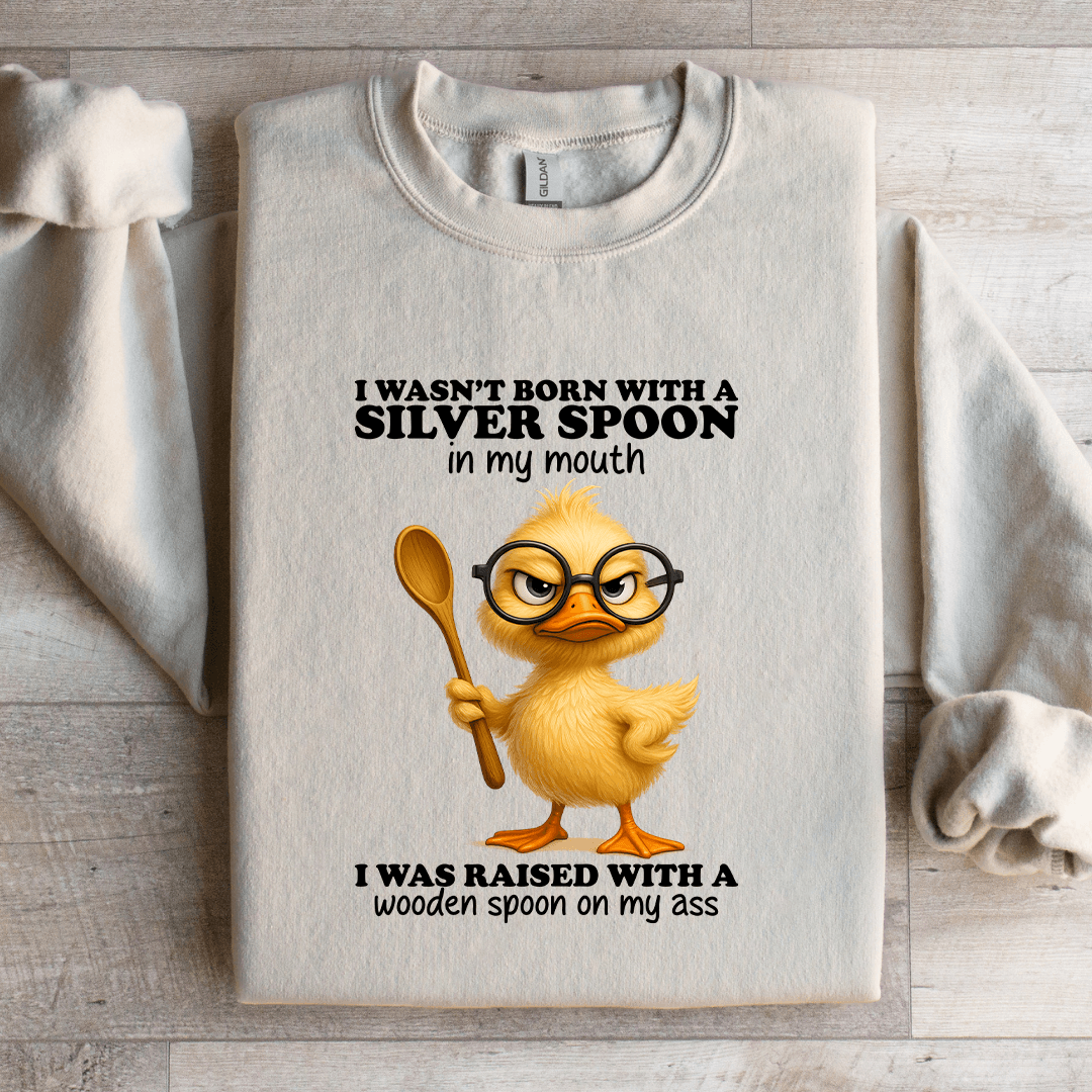 I Wasnt Born With A Silver Spoon In My Mouth Sweatshirt 4
