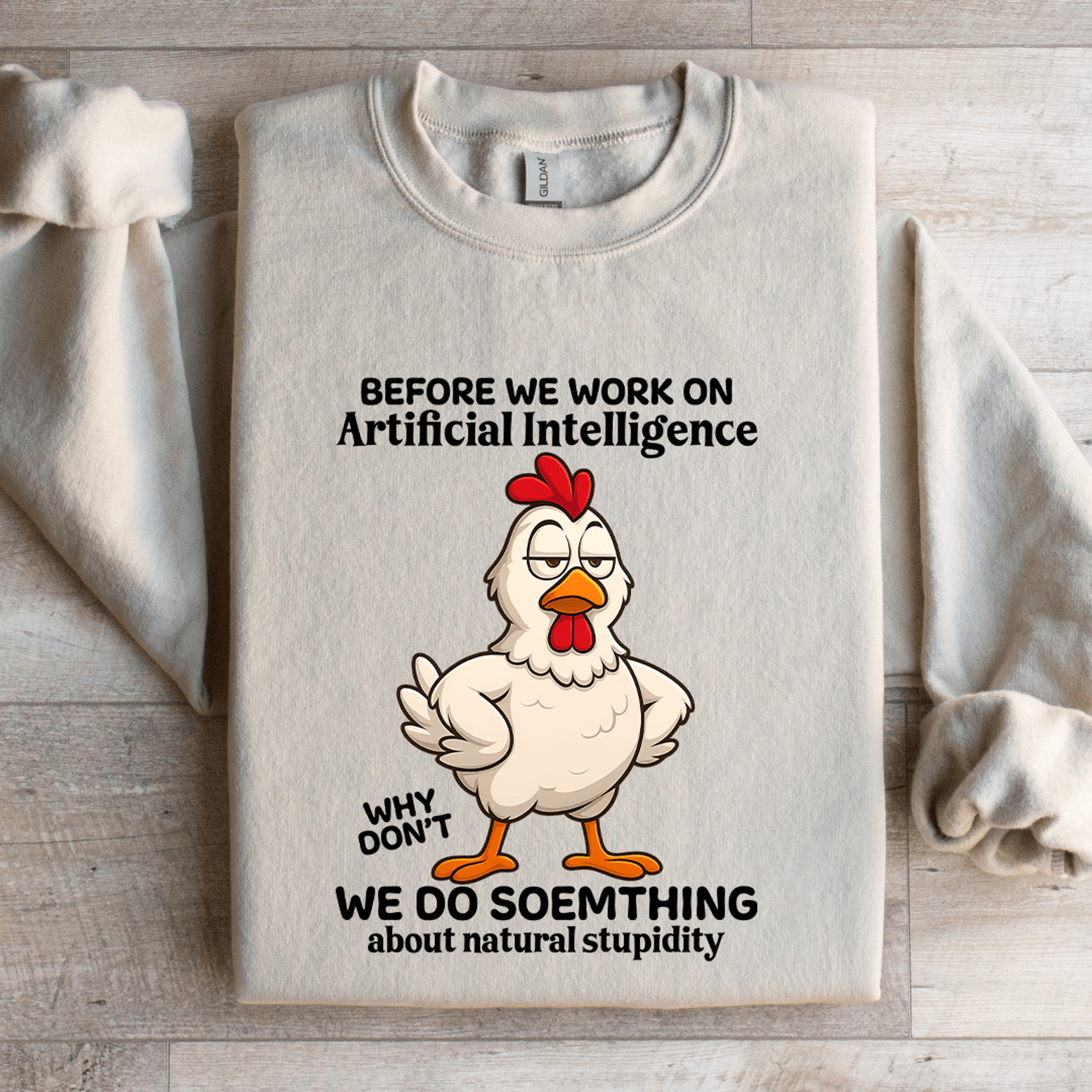 Before We Work On Artificial Intelligence Sweatshirt 4
