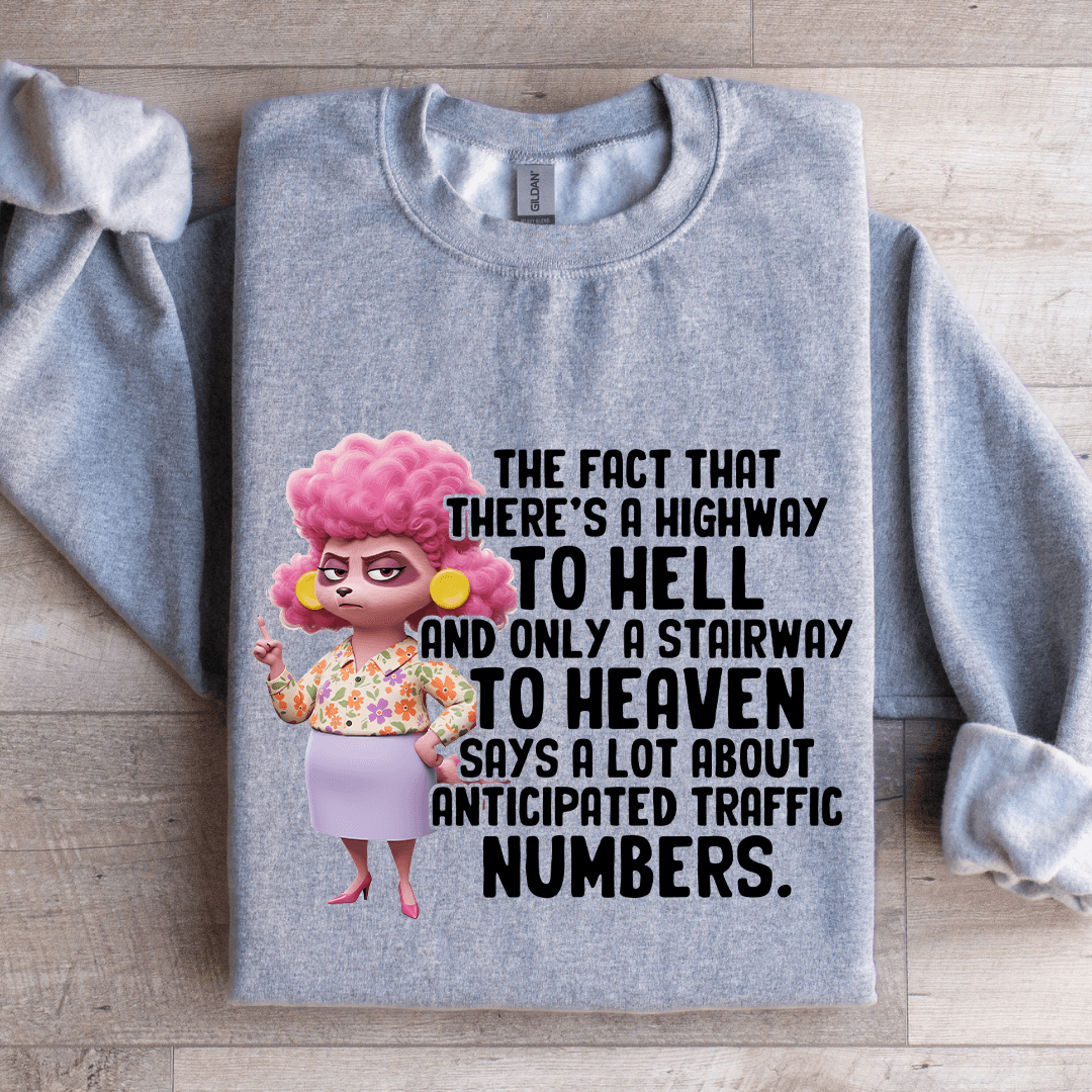 The Fact That Theres A Highway To Hell Sweatshirt 2