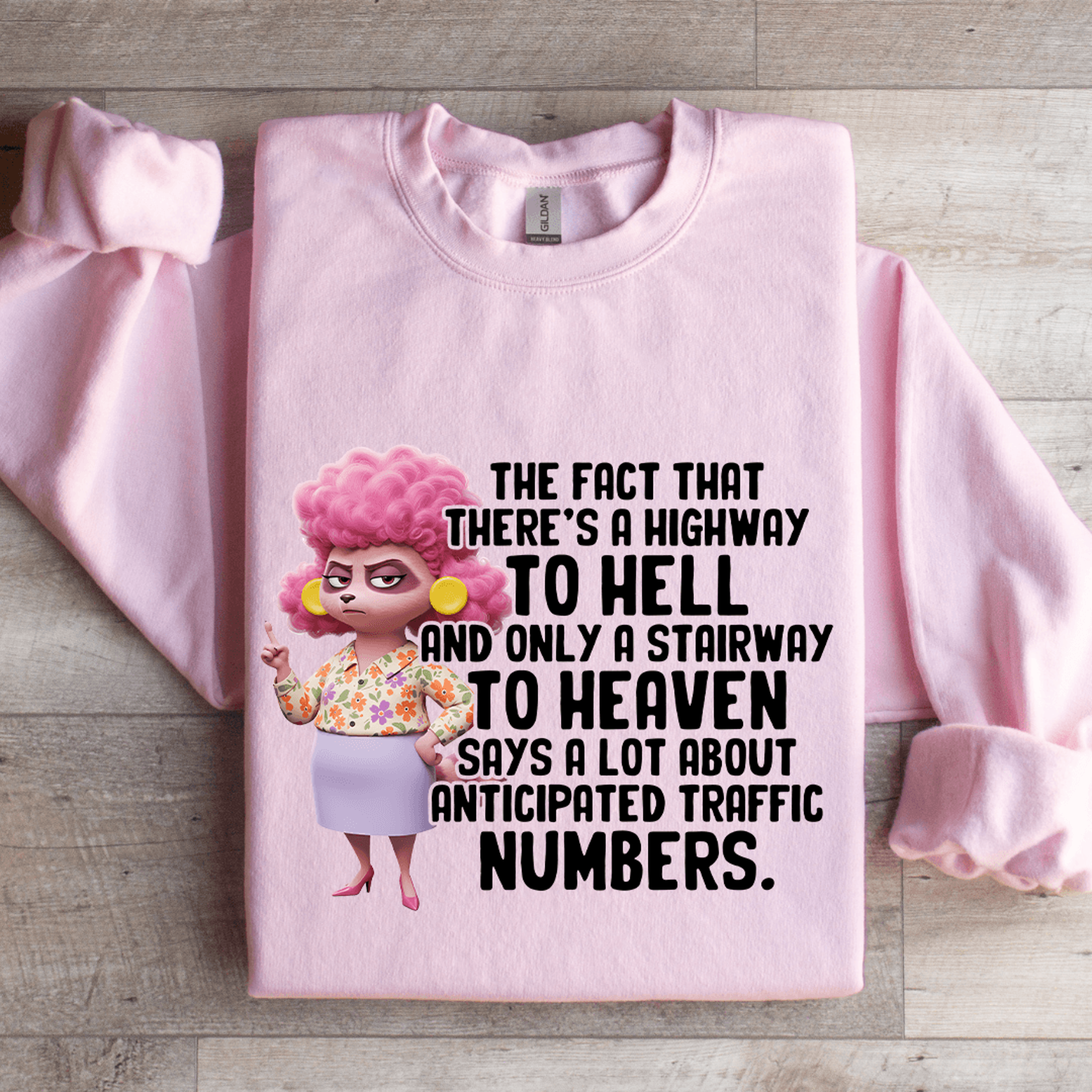 The Fact That Theres A Highway To Hell Sweatshirt 3