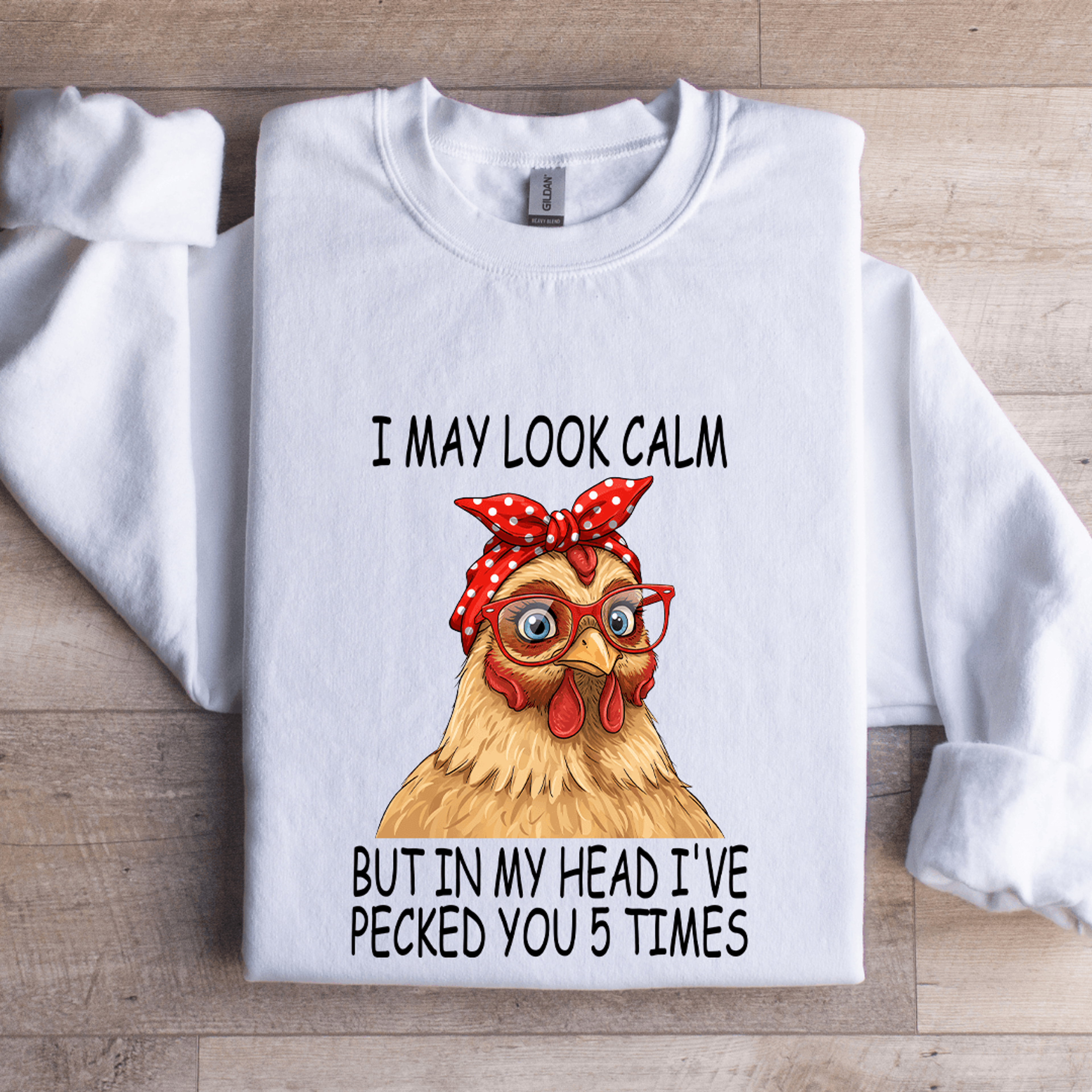 I May Look Calm But In My Head Sweatshirt 1