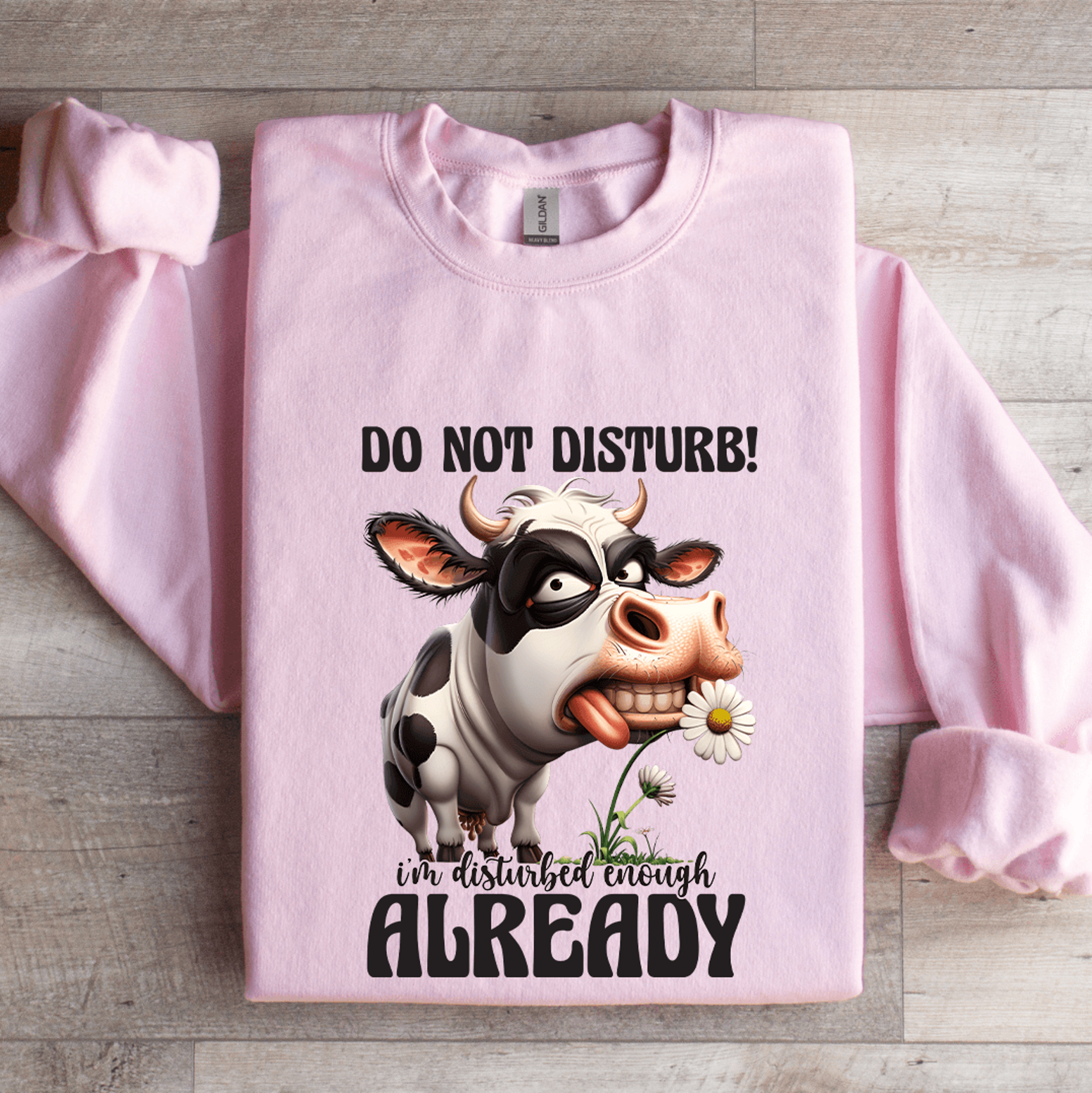 Do Not Disturb Im Disturbed Enough Already Sweatshirt 3