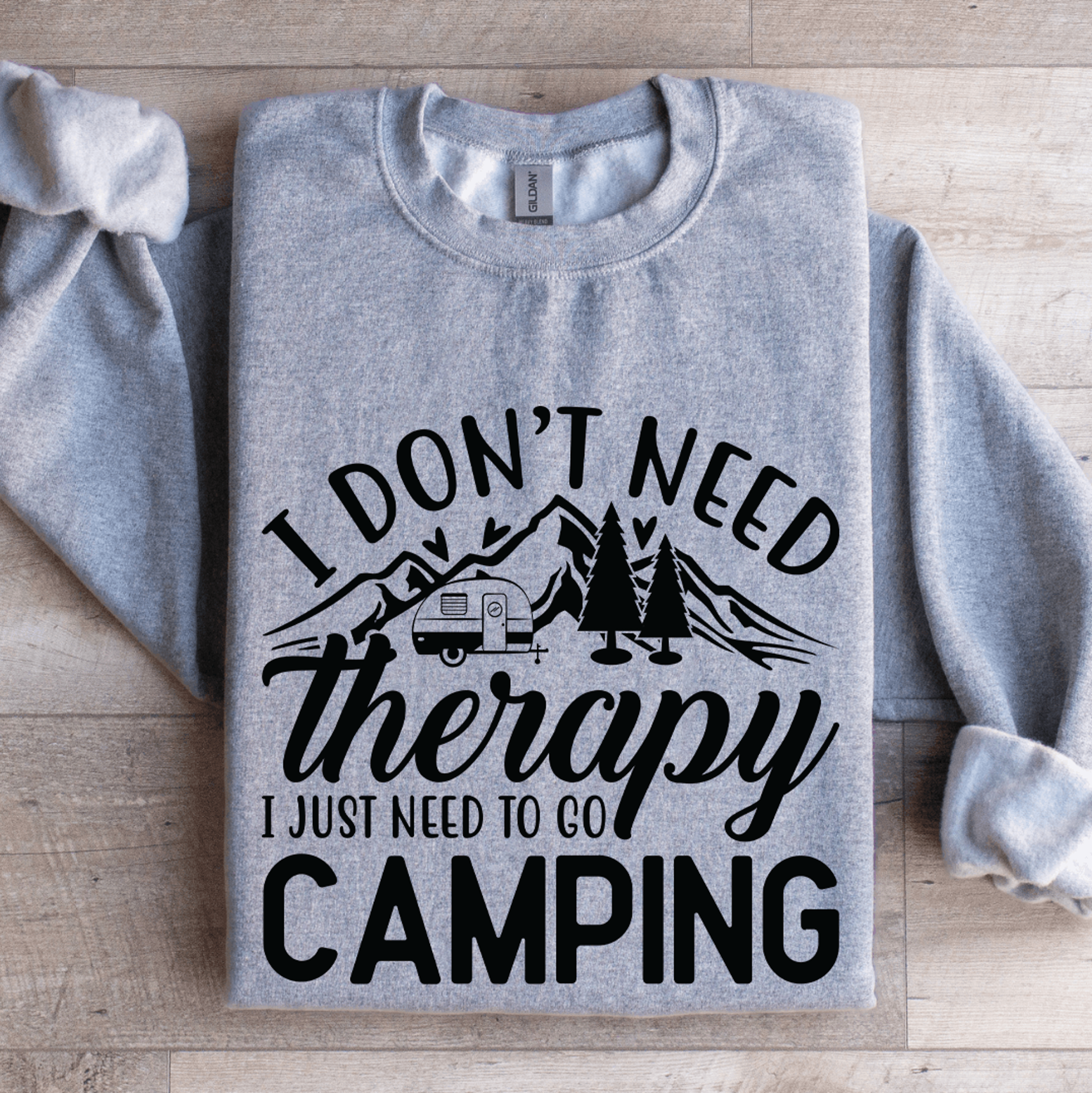 I Dont Need Therapy Sweatshirt 3