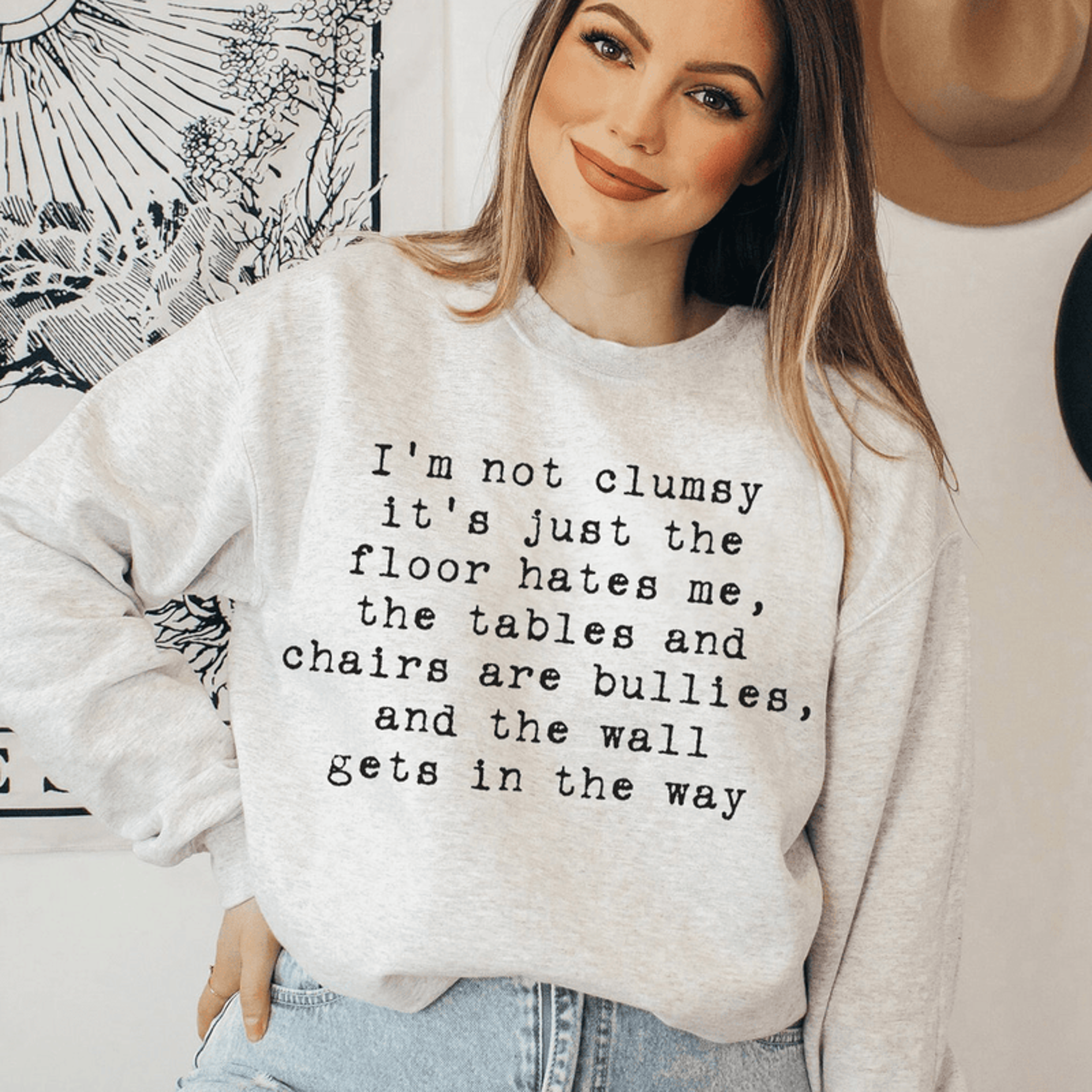 i'm not clumsy sweatshirt