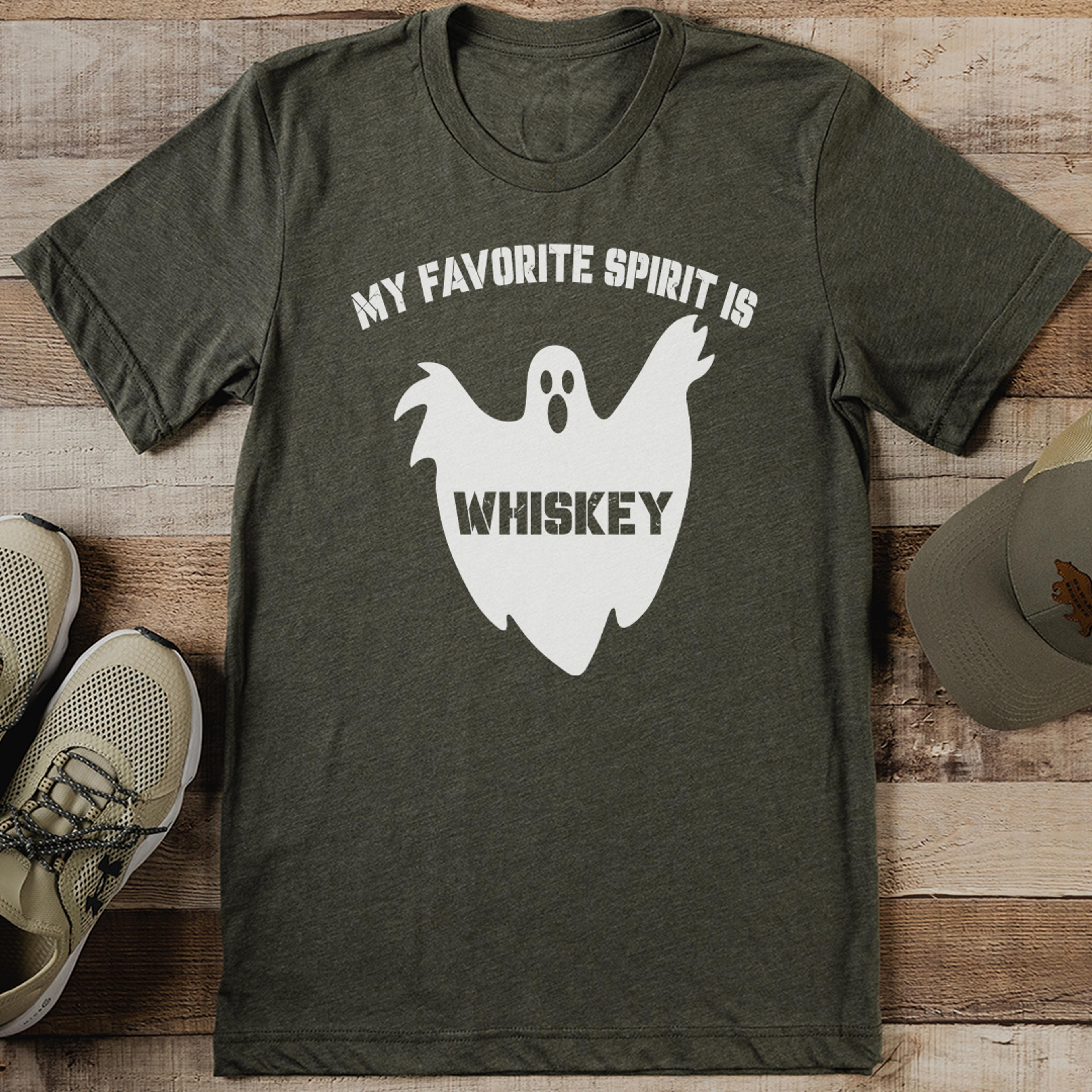 my favorite spirit is whiskey tee